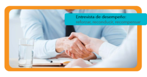 Entrevista de desempeño: reforzar, reconducir, recompensar